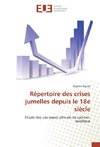 Répertoire des crises jumelles depuis le 18e siècle