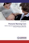 Prenatal Nursing Care