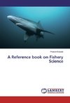 A Reference book on Fishery Science