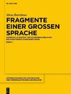 Fragmente einer grossen Sprache 02