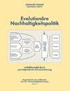 Evolutionäre Nachhaltigkeitspolitik