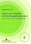 Kultur und Ethnizität als Forschungsdimensionen