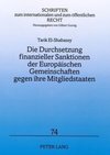 Die Durchsetzung finanzieller Sanktionen der Europäischen Gemeinschaften gegen ihre Mitgliedstaaten