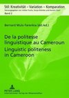 De la politesse linguistique au Cameroun.  Linguistic politeness in Cameroon