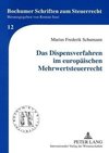 Das Dispensverfahren im europäischen Mehrwertsteuerrecht