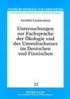 Untersuchungen zur Fachsprache der Ökologie und des Umweltschutzes im Deutschen und Finnischen