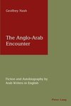 Nash, G: Anglo-Arab Encounter