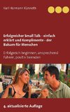 Erfolgreicher Small Talk -  einfach erklärt  / Komplimente - der Balsam für Menschen