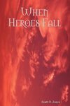 When Heroes Fall