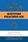 Questions Preachers Ask