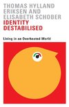 Identity Destabilised