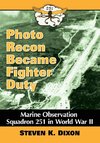 Dixon, S:  Photo Recon Became Fighter Duty