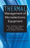 Thermal Management of Microelectronic Equipment Heat Transfer Theory Analysis Methods, and Design Practices, 2nd edition