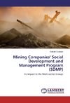 Mining Companies' Social Development and Management Program (SDMP)