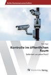 Kontrolle im öffentlichen Raum