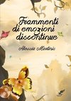 FRAMMENTI DI EMOZIONI DISCONTINUE