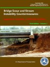 Bridge Scour and Stream Instability Countermeasures