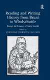 Reading and Writing History from Bruni to Windschuttle