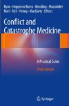 Conflict and Catastrophe Medicine