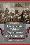 Peterson, D:  Confederate Cabinet Departments and Secretarie