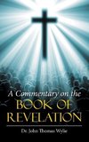 A Commentary on the Book of Revelation