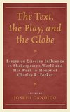 Text, the Play, and the Globe