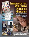 Roth, K:  Interactive Writing Across Grades