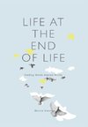 Life at the End of Life