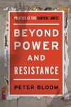 Beyond Power and Resistance