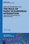 The Role of Music in European Integration