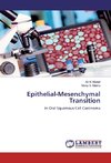 Epithelial-Mesenchymal Transition