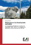 Bielorussia e la dissoluzione dell'URSS