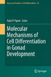 Molecular Mechanisms of Cell Differentiation in Gonad Development