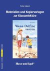 Wenn Delfine tanzen: Begleitmaterial