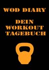 WOD Diary