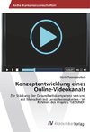 Konzeptentwicklung eines Online-Videokanals