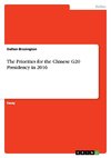 The Priorities for the Chinese G20 Presidency in 2016