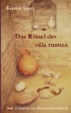 Das Rätsel der villa rustica