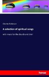 A selection of spiritual songs