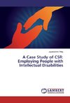 A Case Study of CSR: Employing People with Intellectual Disabilities