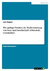 Wie gelingt Preußen die Modernisierung von Staat und Gesellschaft? (Oberstufe, Geschichte)