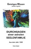 Durchsagen einer astralen Seelenfamilie