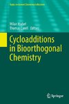 Cycloadditions in Bioorthogonal Chemistry