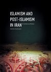 Islamism and Post-Islamism in Iran