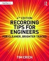 Recording Tips for Engineers