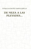 DE NEZA A LAS PLEYADES...