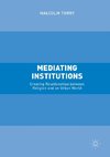 Mediating Institutions