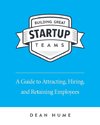 Building Great Startup Teams