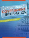 Understanding Government Information