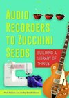 Audio Recorders to Zucchini Seeds